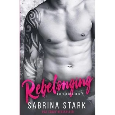Rebelonging (Unbelonging, Book 2)