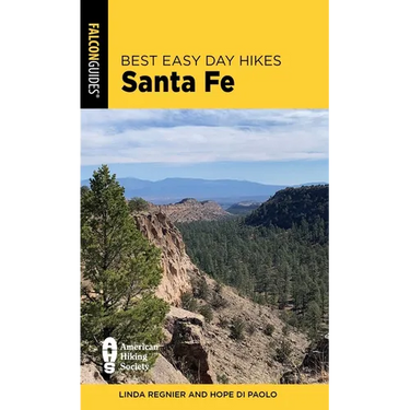 Best Easy Day Hikes Santa Fe