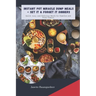 Instant Pot Miracle Dump Meals - Set It & Forget It Dinners: Quick, Lazy, and Delicious Meal for Families and First-Timers