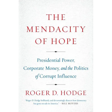 The Mendacity of Hope