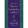 The Art of Forgiveness, Lovingkindness, and Peace