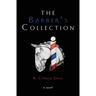 The Barber's Collection
