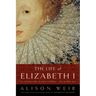 The Life of Elizabeth I