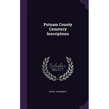 Putnam County Cemetery Inscriptions