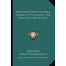 Aristotle From Natural Science, Psychology, The Nicomachean Ethics