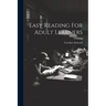 Easy Reading For Adult Learners