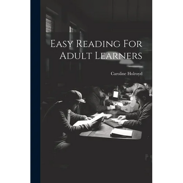 Easy Reading For Adult Learners