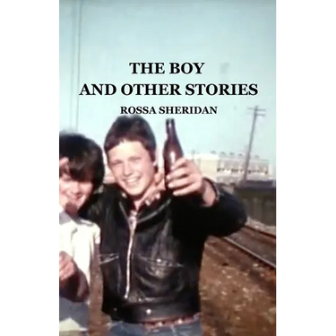The Boy and Other Stories