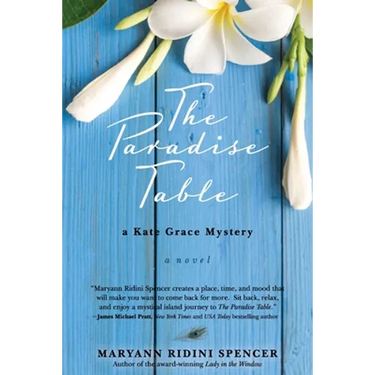 The Paradise Table: a Kate Grace Mystery