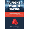 A Fight Worth Having