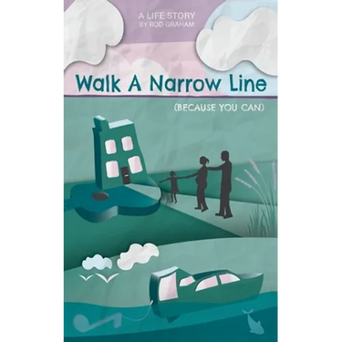 Walk A Narrow Line: Because You Can