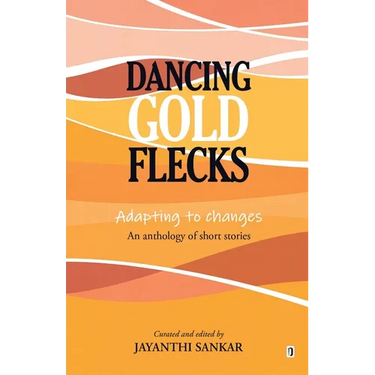 Dancing Gold Flecks