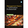 Management Basics for Information Professionals