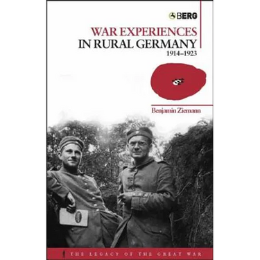 War Experiences in Rural Germany: 1914-1923