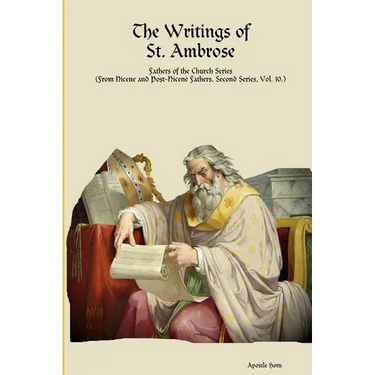 The Writings of St. Ambrose