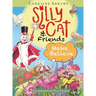 Silly Cat and Friends Make Believe