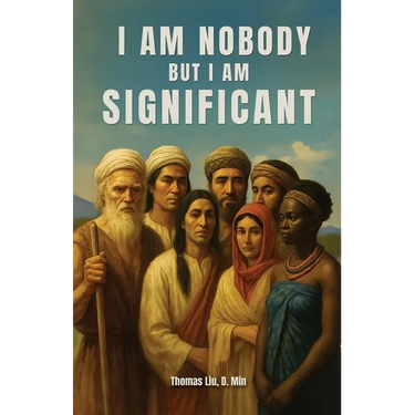 I Am Nobody But I Am Significant: Rediscovering significant people who were often overlooked