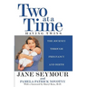 Two at a Time: Having Twins the Journey Through Pregnancy and Birth