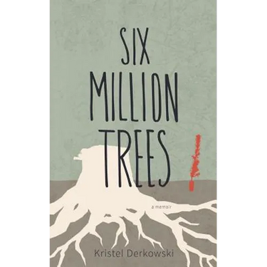 Six Million Trees