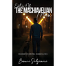 The Machiavellian Man