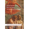 Confronting Religious Judgmentalism: Christian Humanism and the Moral Imagination