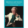 Questions and Answers: Practical Advice for Piano Teachers
