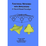 Functional Networks with Applications: A Neural-Based Paradigm