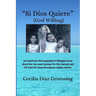 "Si Dios Quiere" (God Willing)
