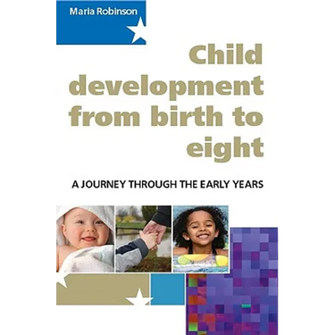 Child Development 0-8: A Journey Through the Early Years