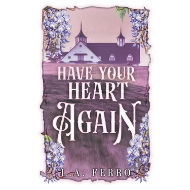 Have Your Heart Again