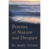 Poems of Nature and Despair