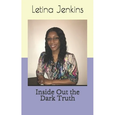 Inside Out the Dark Truth