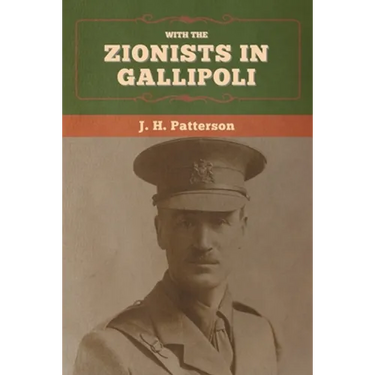 With the Zionists in Gallipoli