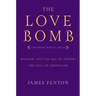 The Love Bomb and Other Musical Pieces