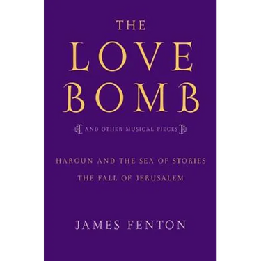 The Love Bomb and Other Musical Pieces