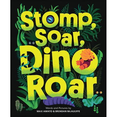 Stomp, Soar, Dino Roar