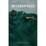Metamorphosis