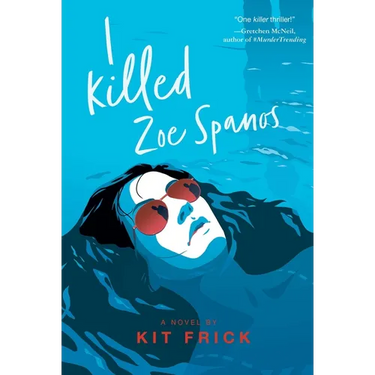 I Killed Zoe Spanos