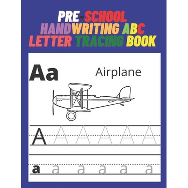 Pre-school handwriting ABC letter tracing book: Learning to write for children, children's books by hand, and children aged 3-5 years, coloring drawin
