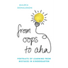From Oops to Aha: Portraits of Learning from Mistakes in Kindergarten