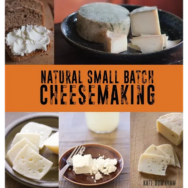 Natural Small Batch Cheesemaking