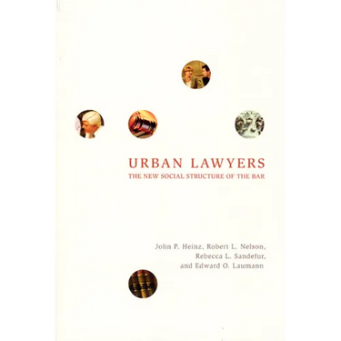 Urban Lawyers: The New Social Structure of the Bar