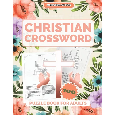Christian Crossword Puzzle Book for Adults: 100 Crossword Puzzles With Solutions