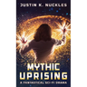 Mythic Uprising: A Fantastical Sci-Fi Drama