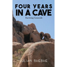 Four Years in a Cave: Surviving Genocide