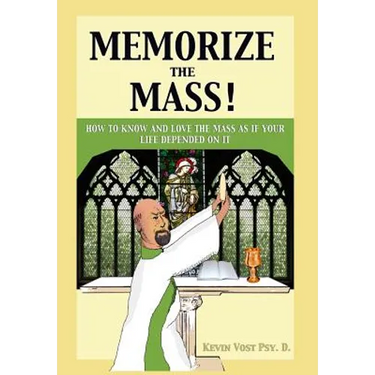 Memorize the Mass!