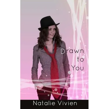 Drawn to You