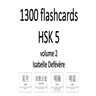 1300 flashcards HSK 5 (Volume 2)