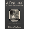 A Fine Line: In Pursuit of a Normal Life