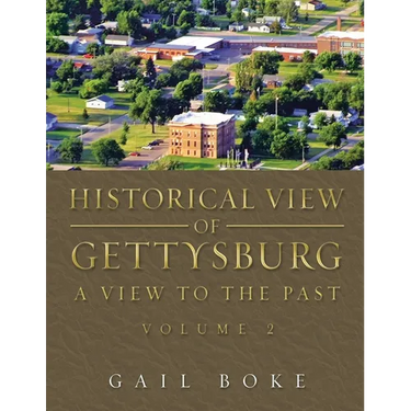 Historical View of Gettysburg: A View to the Past
